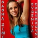 DJ Sasha Zimin - Evgeniya Eduardovna ()