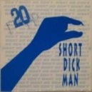 20 Fingers - Short Dick Man 2k11