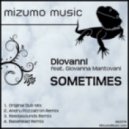 Diovanni & Giovanna Mantovani - Sometimes (Andru Pozzatron Remix)