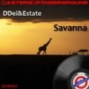 Ddei & Estate - Savanna (Original Mix)