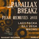 Parallax Breakz - Fear (Bill Vega Remix)