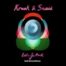 Kraak & Smaak - Let's Go Back
