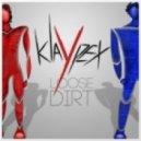 Klaypex - Not Getting Any Better