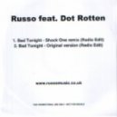 Russo - Bad Tonight