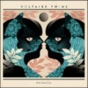 Voltaire Twins - Animalia (Lifelike Remix)