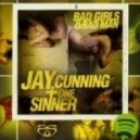Jay Cunning - Bad Girls (High Rankin Remix)