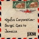Nynfus Corporation - Sergei Goes to Jamaica (Andy Mcallister Remix)