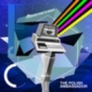The Polish Ambassador - Lightening for Anyone [Samples Remix] ()