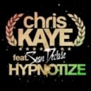 Chris Kaye - Hypnotize Feat. Sean Declase - Original Mix ()