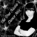 Dj ToJIcT9IK - The True Nastie's Dance Mix vol.5