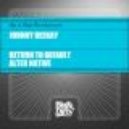 Johnny Deekay - Johnny Deekay - Return to Default (Original Mix)