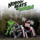 Nobody Beats The Drum - Poisson Vert