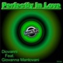 Diovanni, Giovanna Mantovani - Perfectly In Love (The Puffballs Electro House Mix)