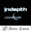 Indepth - Lunar Park - Original Mix