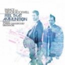 Farace Feat Trevor Rockwell - Feel that Ammunition