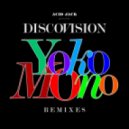 Acid Jack Presents DiscoVision - Yoko Mono