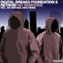 Retroid & Digital Breaks Foundation - No Remorse