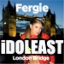 Fergie - London Bridge (iDOLEAST Bootleg)