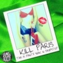 Danny Byrd (Sigma) - We can have it all (Kill Paris