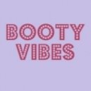 Booty Vibes - Higher State of Saxaphone