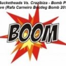 Crazibiza vs The Bucketheads - Planet Groove (Rafa Carneiro Bootleg Bomb 2011)