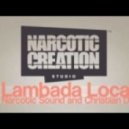 Narcotic Sound feat. Christian D - Lambada Loca