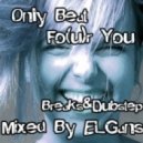 Mixed By ELGans - Only Beat Fo(u)r You