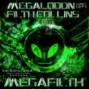 Megalodon, Filth Collins - Inevitable - Metaphase Remix
