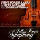 Nicola Fasano, Laera & Steve Forest feat. Chandler Pereira - Jolly Roger Symphony