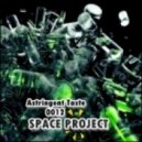 Space Project - Astringent Taste 0012