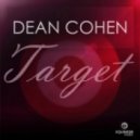 Dean Cohen - Target (Original Mix)