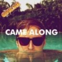 Amtrac - Came Along (Oskar Remix)