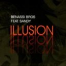 Benassi Bros - Illusion