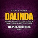 Alex Mica - Dalinda (The Perez Brothers Remix)