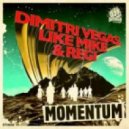Dimitri Vegas & Like Mike ft Regi - Momentum