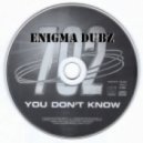 702 - You Don't Know