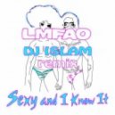 LMFAO - Sexy And I Know It (Dj Islam remix)