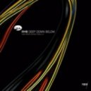 RMB - Deep Down Below