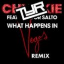 Chuckie - What Happens In Vegas
