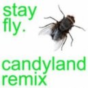 Three 6 Mafia - Stay Fly (Candyland Remix)