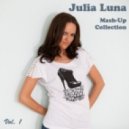 Marcus Maison and Will Dragen vs. Chris Lake - Digital Changes (Julia Luna Mash-Up)