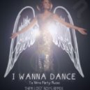 Them Lost Boys - I Wanna Dance To Nitro Party Music (Them Lost Boys Remix)