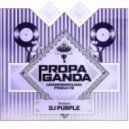 DJ Purple - Propaganda