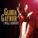 Gloria Gaynor - I Will Survive
