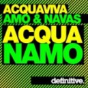 John Acquaviva and David Amo & Julio Navas - Acquanamo