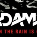 Adam F - When The Rain Is Gone (Michael Woods Remix)
