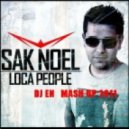Stefano Amalfi, Robbie Groove vs Sak Noel - Mens Loca People (DJ EN Fuck Mash Up Mix)