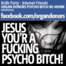 Knife Party - Internet Friends