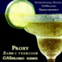 Рианна PROXY Бартули - Лайм с текилой (GASpromo Remix)