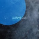 Submerse - Always, Like This